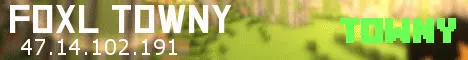 Banner image for server: Foxl Towny