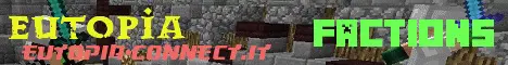 Banner image for server: Eutopia Bungee (SurvivalKitPVP/Factions)