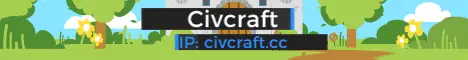 Banner image for server: CivCraft = Towny+Economy+Custom Coded