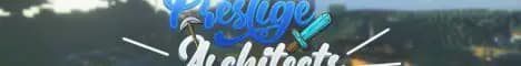 Banner image for server: Prestige Architects | 18+ | 1.14.4 | Survival | Vanilla | Whitelisted | Discord