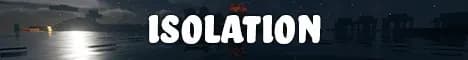 Banner image for server: Isolation