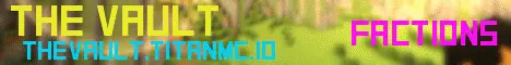 Banner image for server: The Vault