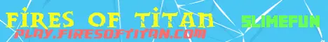 Banner image for server: Fires of Titan