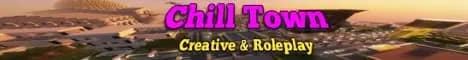 banner image for server: ChillTown - [Roleplay & Creative Server]